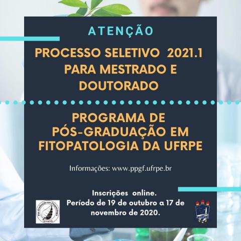 Edital de seleção para Mestrado e Doutorado - 2021.1